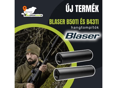 Új Blaser hangtompítók: Blaser B43Ti és Blaser B50Ti modellek