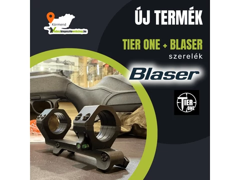 Ha egy masszív Blaser szerelékre vágysz: Tier One + Blaser oldható szerelék szet